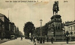 BERLIN Unter Den Linden Und Denkmal Friedrich Des Grossen - Mitte