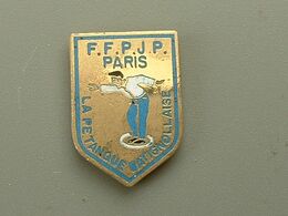 Pin's PETANQUE - FFPJP PARIS - BATIGNOLLES - Pétanque