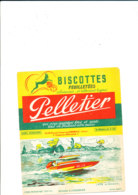 BU 1925 /   BUVARD     BISCOTTES    PELLETIER    LE HORS-BORD - Biscottes