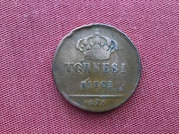 ITALIE Royaume Des Deux Siciles Monnaie Tornesi 1825 Avec Le 2 Décalé - Beide Siciliën
