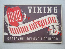 " VIKING " ( 1939 ) / RADIO KATALOG SASTAVNIH DELOVA I PRIBORA With Price List - Kingdom Of Yugoslavia - Literature & Schemes