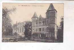 Delcampe - CPA DPT 60 BRETEUIL, L ABBAYE ET LE CHATEAU - Breteuil