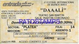 141130 ARGENTINA BUENOS AIRES DAAALI II FESTIVAL INTERNACIONAL ENTRADA TICKET NO POSTAL POSTCARD - Concerttickets