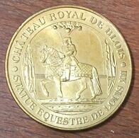 41 BLOIS CHÂTEAU ROYAL STATUE DE LOUIS XII MDP 2010 MÉDAILLE MONNAIE DE PARIS JETON TOURISTIQUE MEDALS COINS TOKENS - 2010