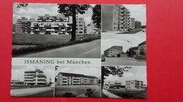 ISMANING Bei Munchen - Ismaning