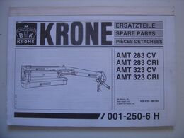 Manuel KRONE Materiel Agricole AMT 323 CRI Ersatzteile Spare Part Piece Detachee - Tractors