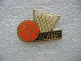 Pin's Du Basket Club De La Commune De VIRIAT (Dépt 01) - Basketball