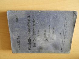 1 Buch Ausbildungsvorschrift Für Die Infanterie (U.V.J.) Heft 2.Die Schützenkompanie 1941 - Police & Military