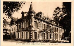 33 MARGAUX  : Château Desmirail à Margaux     * - Margaux