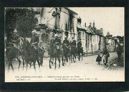 CPA - GUERRE 1914-1916 - Soldats Français Passant Par Senlis - War 1914-18