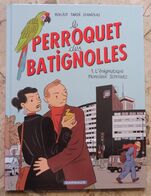 Le Perroquet Des Batignolles – L’énigmatique Monsieur Schmutz - Tardi