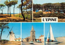 ¤¤  -  ILE De NOIRMOUTIER   - L'EPINE   -  Bois De Pins  -  Camping  -  Moulin De La Bosse, La Plage, L'Eglise    -  ¤¤ - Ile De Noirmoutier