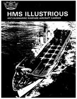 (L 8) British Navy (10 Pages Booklet)  - HMS Illustrious Aircraft Carrier - Bateaux