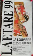 Affiche Géante Du Carnaval De La Louvière (Laetare 1999) Signée D. Duray (format 60 X 32 Cm) - Posters