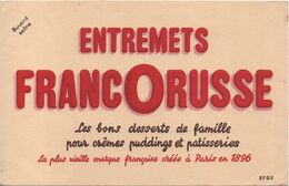 Buvard Ancien/Entremets / FRANCO-RUSSE /Les Bons Desserts De Famille/ EFGE/Vers 1950-60    BUV476 - Cake & Candy