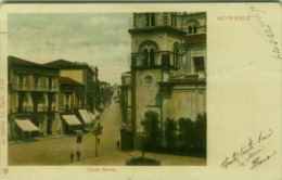 ACIREALE - CORSO SAVOIA - EDIZIONE DR. TRENKLER - SPEDITA 1907 ( 4885) - Acireale