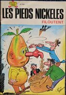 Les Pieds Nickelés - N° 102 - Les Pieds Nickelés Filoutent - (  1979 ) . - Pieds Nickelés, Les
