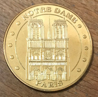 75001 NOTRE DAME DE PARIS MDP 2013 MÉDAILLE SOUVENIR MONNAIE DE PARIS JETON TOURISTIQUE MEDALS TOKENS COINS - 2013