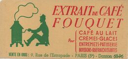 Buvard Publicitaire Ancien/Café / Extrait De Café FOUQUET/Rue De L'Estrapade/ PARIS (5éme) /Vers 1950-1960  BUV488 - Café & Té