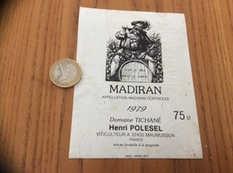 étiquette Vin 1979 «MADIRAN - Domaine TICHANÉ - Henri POLESEL - MAUMUSSON (32) » - Madiran