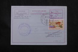 BELGIQUE - Aérogramme Par 1er Vol Bruxelles / New York En 1973 - L 70371 - Aerogramas