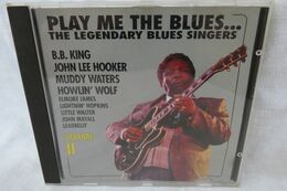 CD "The Legendary Blues Singers" Play Me The Blues... - Blues