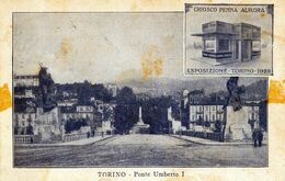 TORINO-PONTE UMBERTO I°-CHIOSCO PENNA AURORA-ESPOSIZIONE TORINO-PUBBLICITA'-ADVERTISING- 1928-ORIGINALE 100%-9 X 14- - Ponts