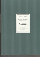 HERSCHEID GUSTAV ALBERTS GESCHICHTE 1852-2002 - Técnico