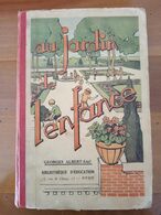 Livre De Georges Albert-Sac 1930 " Au Jardin De L' Enfance " Illustré Par Draim - 1901-1940