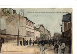 CREIL  /        SORTIE DE L USINE DAYDE ET PILLE  .RUE DE MONTATAIRE - Creil