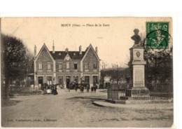 MOUY /        PLACE DE LA GARE - Mouy