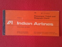 ANTIGUA TARJETA DE EMBARQUE...PASSENGER TICKET AND BAGGAGE CHECK CHEKING AIR LINES INDIA LINEAS AÉREAS INDIAN AIRLINES.. - Cartes D'embarquement