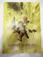 La Fabrique Delcourt 2004 (La Première) - Portfolios