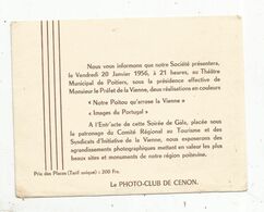 Programme ,PHOTO CLUB DE CENON ,86 , 1956, Soirée De Gala , Théâtre  De Poitiers, Notre POITOU Qu'arrose La Vienne... - Programs