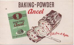 Buvard Publicitaire Ancien  /Gateau/ Baking-Powder ANCEL/ Levure Chimique/Pâte Fine Et Légère/vers 1950-60  BUV517 - Sucreries & Gâteaux