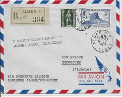 1952 - ALGERIE - ENVELOPPE RECO  Par AVION 1° LIAISON POSTALE AERIENNE AIR FRANCE De ALGER => TOUGGOURT - Luftpost