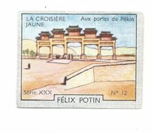 Chromo La Croisière Jaune Citroen Portes De Pékin Pub: Felix Potin Ma Collection 1930's TB 52 X 40 Mm RARE 2 Scans - Félix Potin