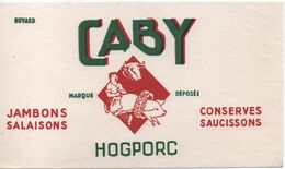 Buvard Publicitaire Ancien/Charcuterie /CABY / Hogporc/ Jambons Salaisons/ Conserves/Saucissons/vers 1950-1960    BUV527 - Alimentare
