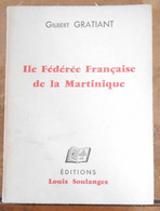 Ile Fédérée Française De La Martinique - Outre-Mer