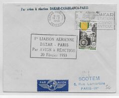 1953 - AOF - ENVELOPPE 1° LIAISON AERIENNE Par AVION à REACTION De DAKAR (SENEGAL) => PARIS - Lettres & Documents