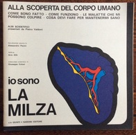 1973 ALLA SCOPERTA DEL CORPO UMANO Di Pietro Valdoni IO SONO LA MILZA    / Giunti Nardini Editore - Médecine, Biologie, Chimie
