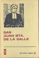 SAN JUAN BAUTISTA DE LA SALLE EDITORIAL BRUGUERA 1967   TC12024 A6C1 - Autres & Non Classés