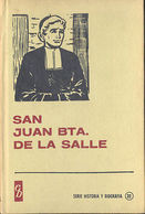 SAN JUAN BAUTISTA DE LA SALLE EDITORIAL BRUGUERA 1967   TC12024 A6C1 - Other & Unclassified