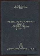 REFLEXIONES JURIPRUDENCIALES SOBRE EL CODIGO PENAL 1990 JOSE HIJAS  TC11317 A6C2 - Sonstige & Ohne Zuordnung