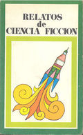 RELATOS DE CIENCIA FICCION PROMOCION PEPSI - COLA 3 SANTILLANA 1970 TC12031 A6C2 - Sonstige & Ohne Zuordnung