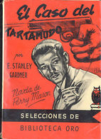 EL CASO DEL TARTAMUDO E. STANLEY GARDNER BIBLIOTECA ORO MOLINO 1950 TC12042 A6C2 - Sonstige & Ohne Zuordnung
