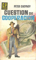 CUESTION DE COOPERACION PETER CHEYNEY AÑO 1960 GP POLICIACA 110   TC12034 A6C2 - Andere & Zonder Classificatie
