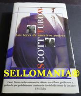 LAS LEYES DE NUESTROS PADRES SCOTT TUROW  1997 TC23754 A6C3 - Autres & Non Classés