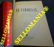 EL CARDENAL HENRY MORTON ROBINSON EDITORIAL KRAFT 1967 TC23749 A6C3 - Sonstige & Ohne Zuordnung