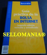 GUIA PRACTICA DE LA BOLSA EN INTERNET ISABEL SANCHEZ INVERSION 2000 TC23779 A6C3 - Other & Unclassified